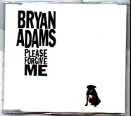 Bryan Adams - Please Forgive Me CD 1